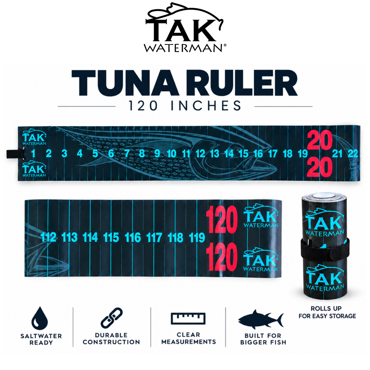 TAK Waterman Tuna Ruler – 120"